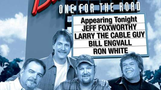 Blue Collar Comedy Tour: One for the Road - Backdrop