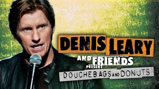 Denis Leary and Friends Present: Douchebags and Donuts - Backdrop
