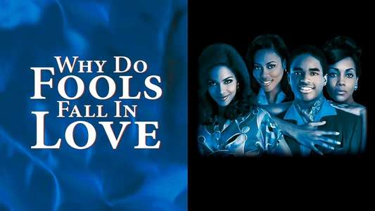 Why Do Fools Fall In Love - Backdrop
