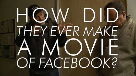 How Did They Ever Make a Movie of Facebook? - Backdrop