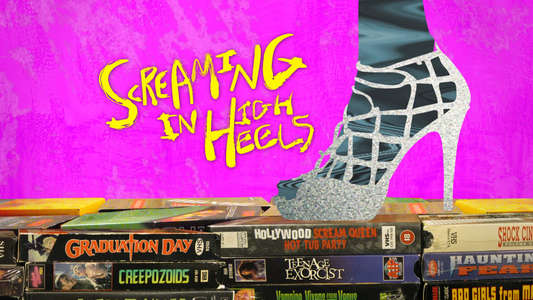 Screaming in High Heels: The Rise & Fall of the Scream Queen Era - Backdrop