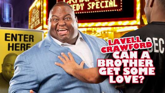 Lavell Crawford: Can a Brother Get Some Love? - Backdrop