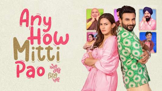 Any How Mitti Pao - Backdrop