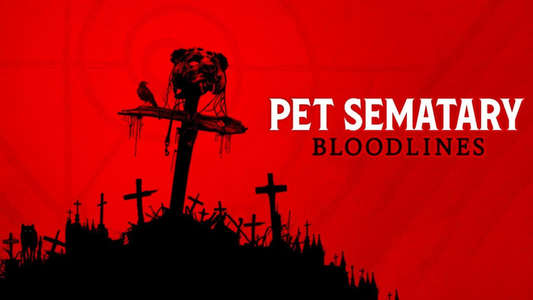 Pet Sematary: Bloodlines - Backdrops