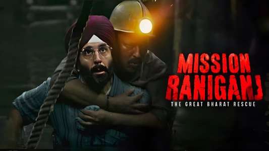 Mission Raniganj: The Great Bharat Rescue - Backdrops