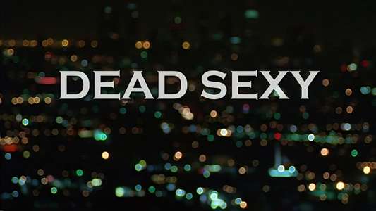Dead Sexy - Backdrop