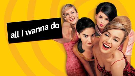 All I Wanna Do - Backdrop