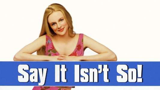 Say It Isn't So - Backdrop