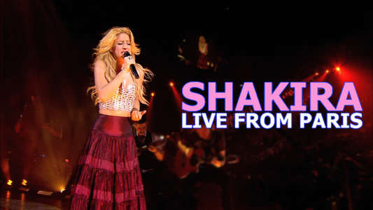 Shakira: Live from Paris - Backdrop