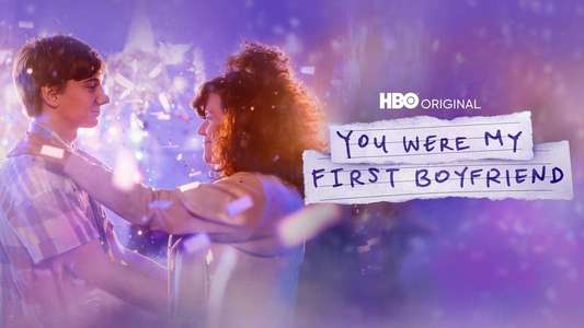 You Were My First Boyfriend - Backdrop