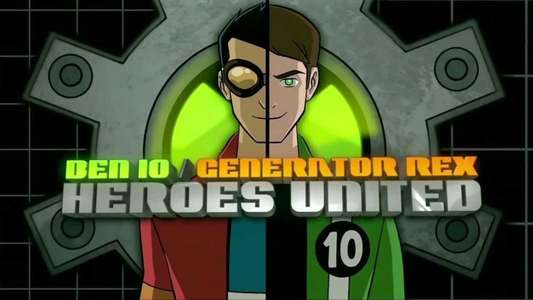 Ben 10/Generator Rex: Heroes United - Backdrop