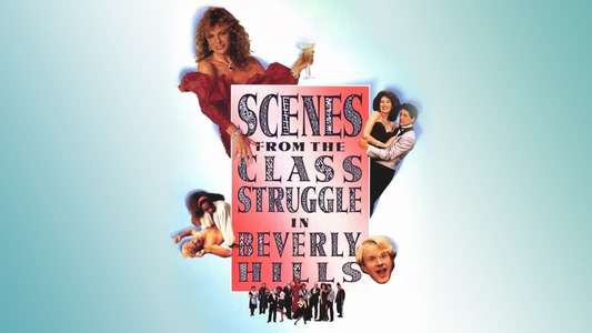 Scenes from the Class Struggle in Beverly Hills - Backdrop