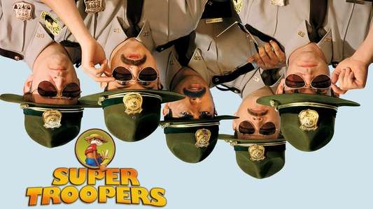 Super Troopers - Backdrop