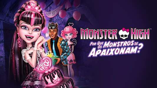 Monster High: Why Do Ghouls Fall in Love? - Backdrop