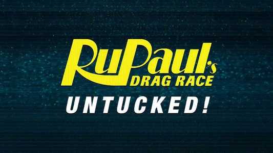RuPaul's Drag Race: Untucked - Backdrops