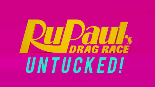 RuPaul's Drag Race: Untucked - Backdrops