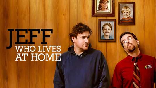 Jeff  Who Lives at Home - Backdrop