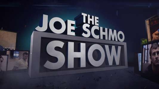 The Joe Schmo Show - Backdrop
