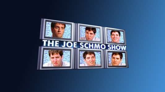 The Joe Schmo Show - Backdrop