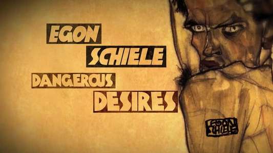 Egon Schiele: Dangerous Desires - Backdrop