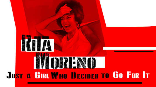 Rita Moreno: Just a Girl Who Decided to Go For It - Backdrop