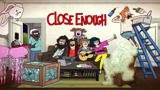 Close Enough - Backdrop