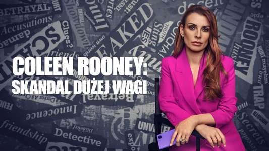Coleen Rooney: The Real Wagatha Story - Backdrops