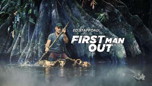 Ed Stafford: First Man Out - Backdrops