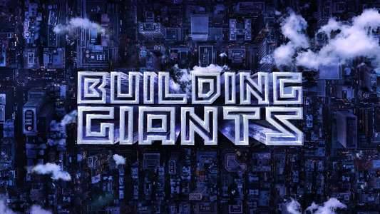 Building Giants - Backdrop