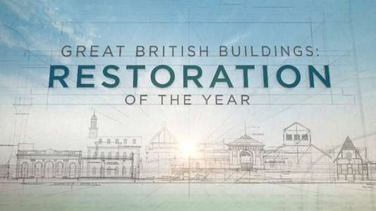British Buildings: Restoration of the Year - Backdrop