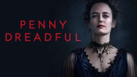 Penny Dreadful - Backdrops