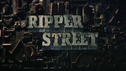 Ripper Street - Backdrop