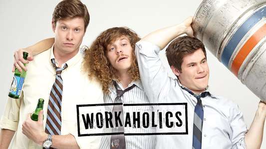 Workaholics - Backdrops