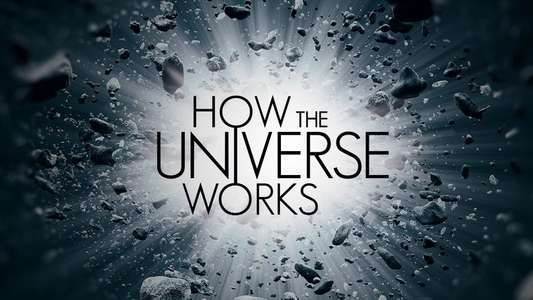 How the Universe Works - Backdrops