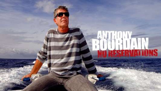 Anthony Bourdain: No Reservations - Backdrops
