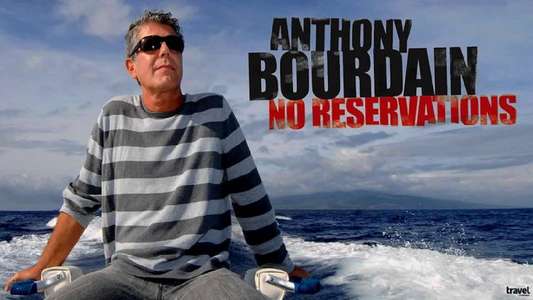 Anthony Bourdain: No Reservations - Backdrops