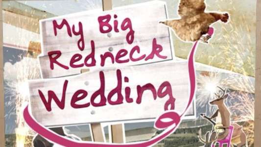 My Big Redneck Wedding - Backdrop