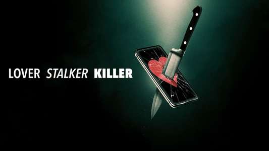 Lover  Stalker  Killer - Backdrops