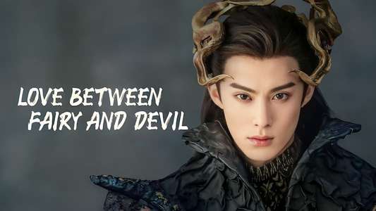 Love Between Fairy and Devil - Backdrops