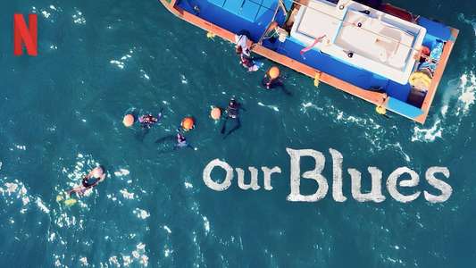 Our Blues - Backdrops