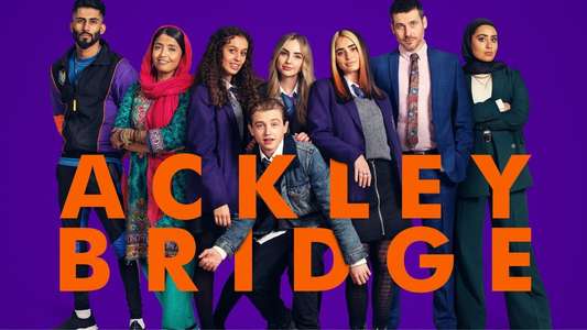 Ackley Bridge - Backdrop