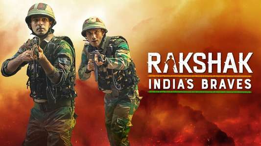 Rakshak - India's Braves - Backdrop