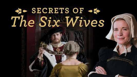 Six Wives with Lucy Worsley - Backdrop