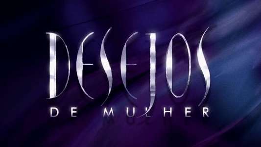 Desejos de Mulher - Backdrop