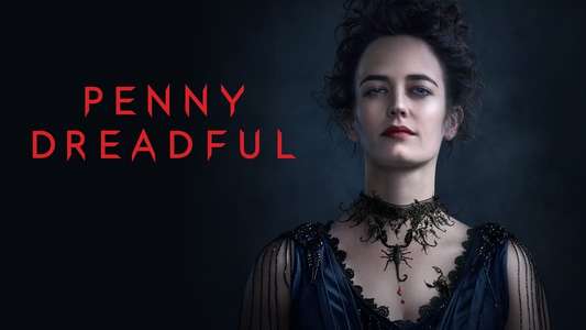 Penny Dreadful - Backdrops