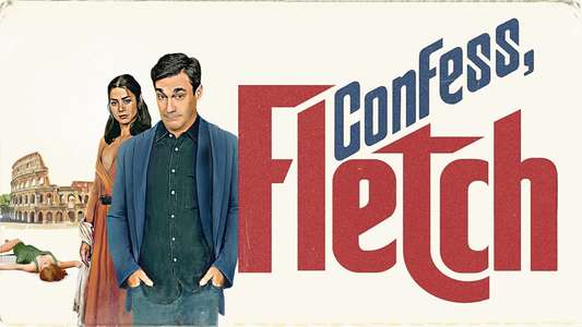 Confess  Fletch - Backdrop