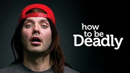 How To Be Deadly - Backdrop