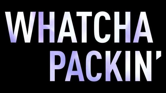 Whatcha Packin' - Backdrops