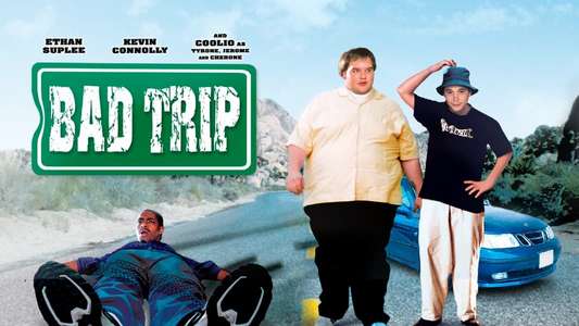Bad Trip - Backdrop