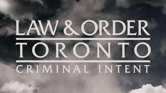Law & Order Toronto: Criminal Intent - Backdrops